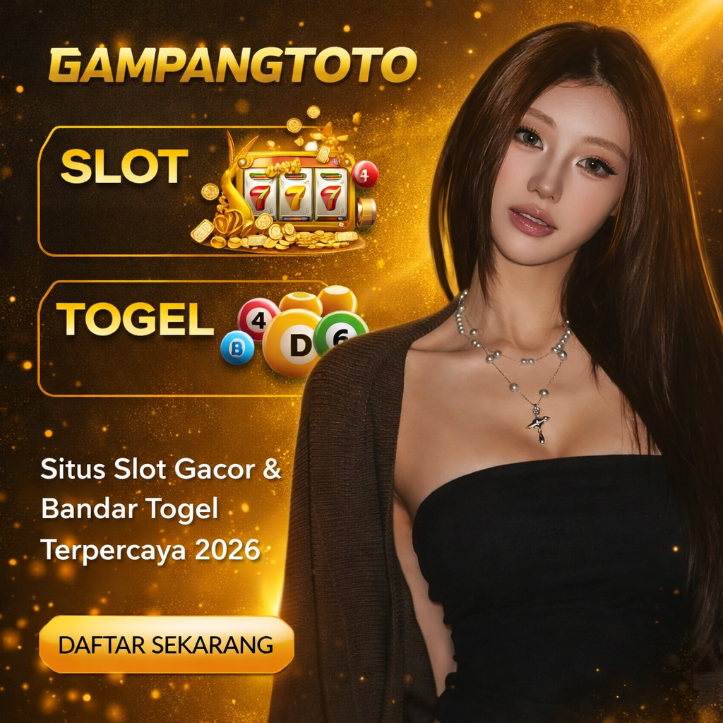 GAMPANGTOTO: Agen Resmi Situs Toto Slot Paling Gacor & Pusat Bandar Toto Togel Terpercaya